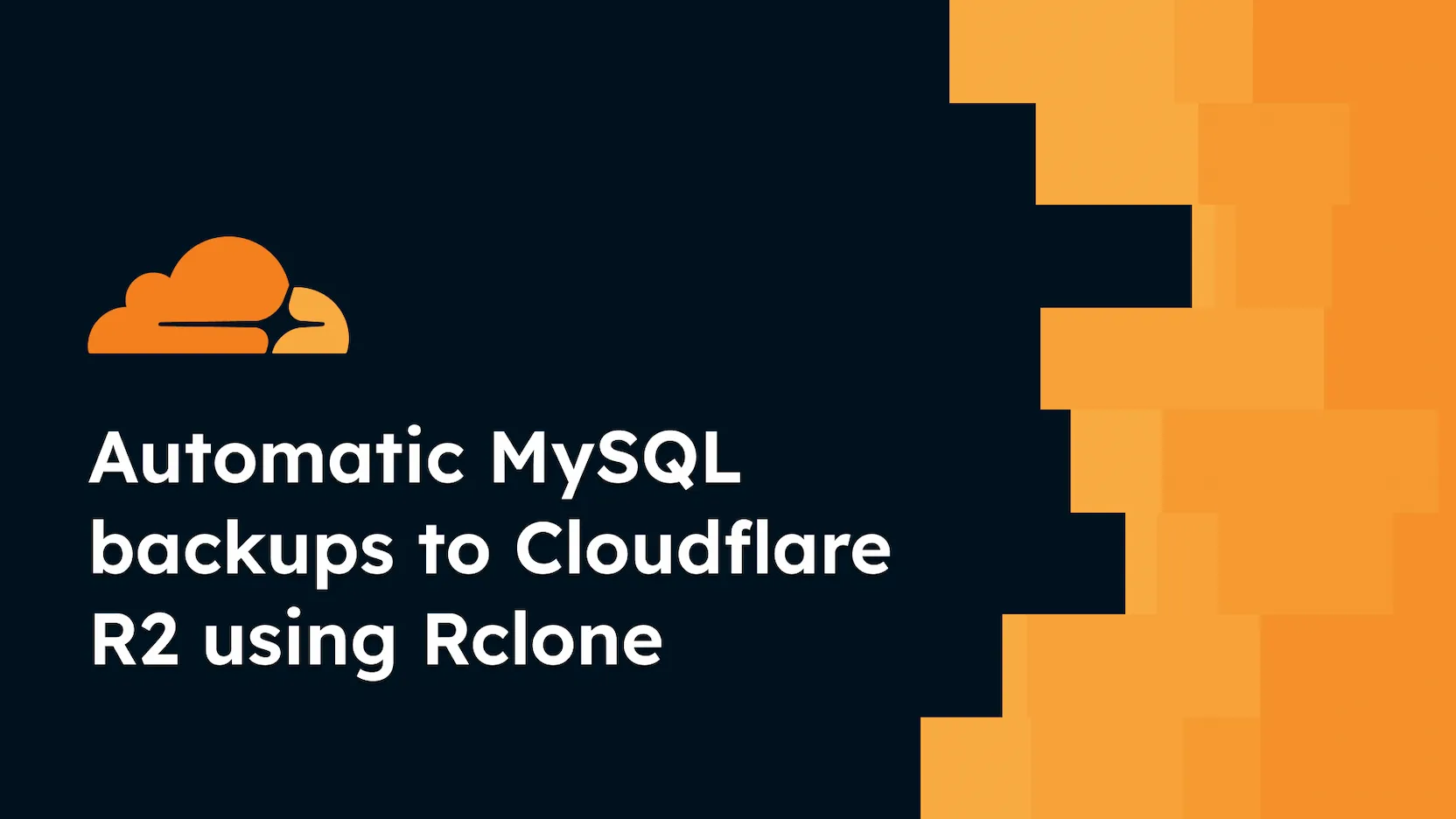 Automatic MySQL backups to Cloudflare R2 using Rclone